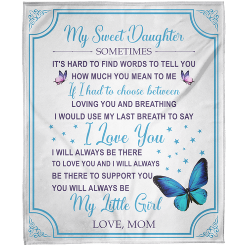 My Sweet Daughter | Fleece Blanket