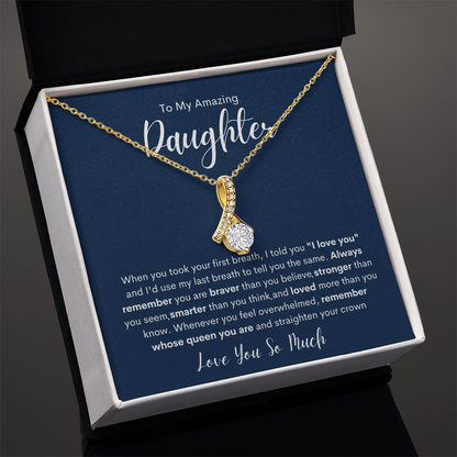 To My Amazing Daughter | Alluring Beauty necklace