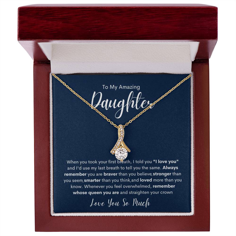 To My Amazing Daughter | Alluring Beauty necklace