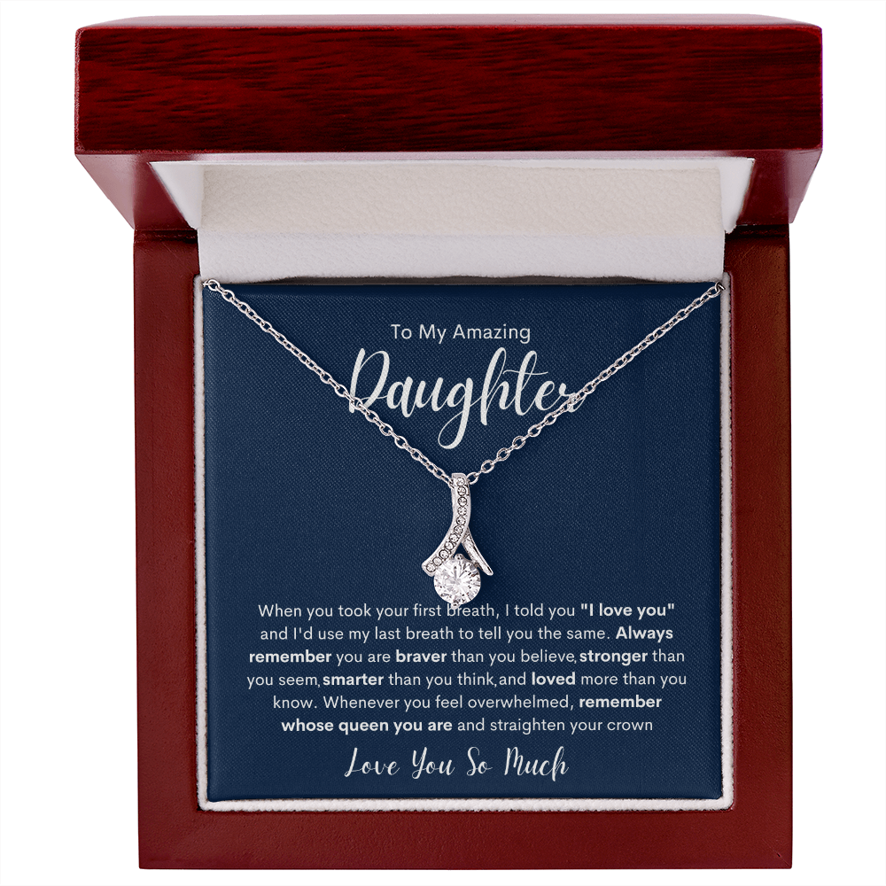 To My Amazing Daughter | Alluring Beauty necklace